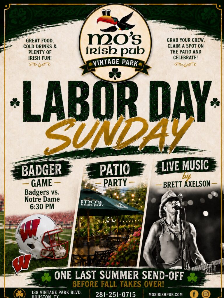Labor Day Sunday at Mo's Irish Pub Vintage Park with the Badgers vs Notre Dame game, patio party and live music by Brett Axelson, Sunday September 6