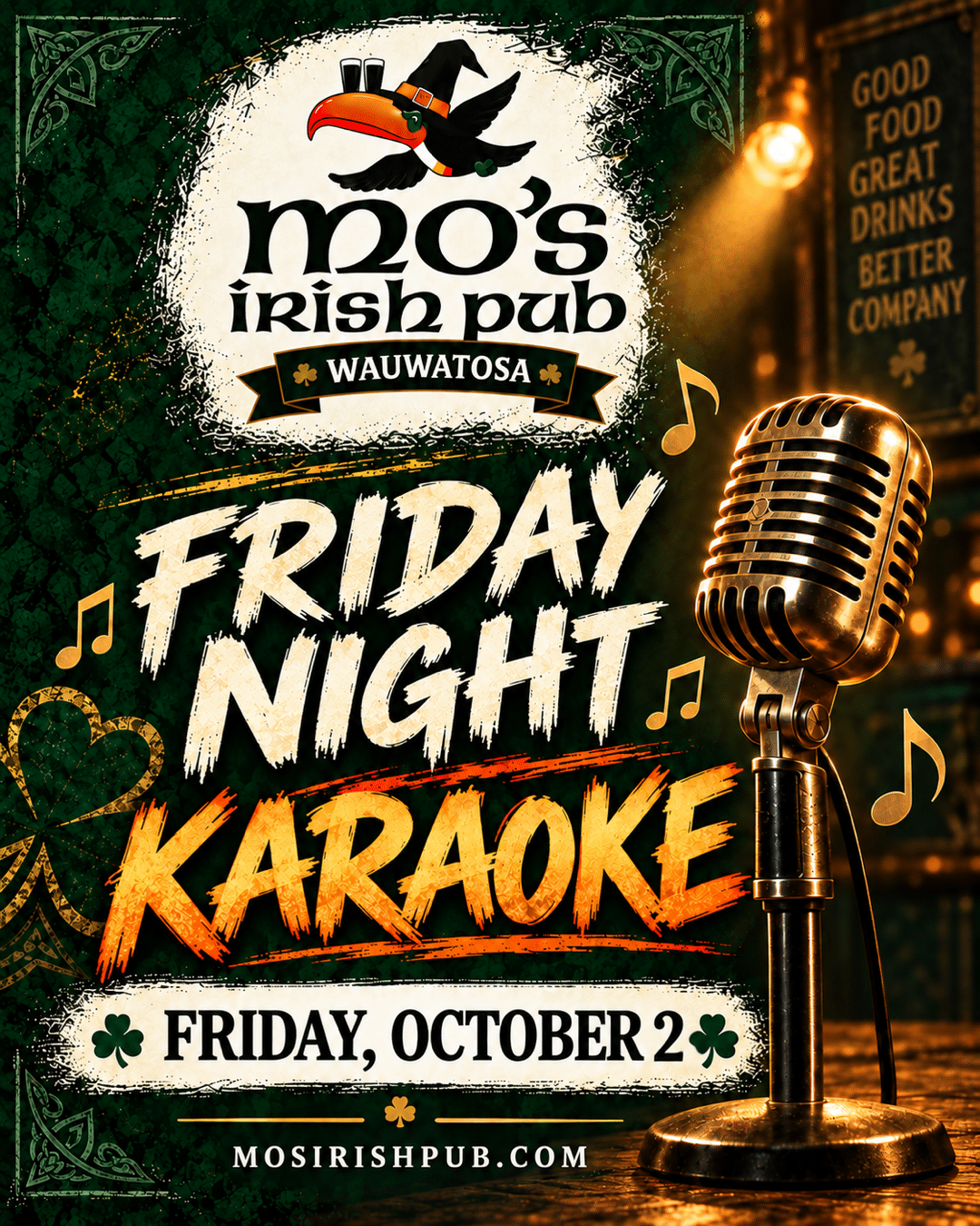 Friday Night Karaoke at Mo's Irish Pub Wauwatosa, October 2.