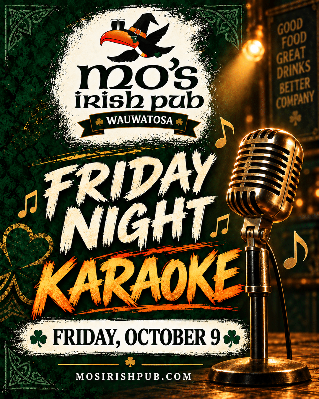 Friday Night Karaoke at Mo's Irish Pub Wauwatosa, October 9.