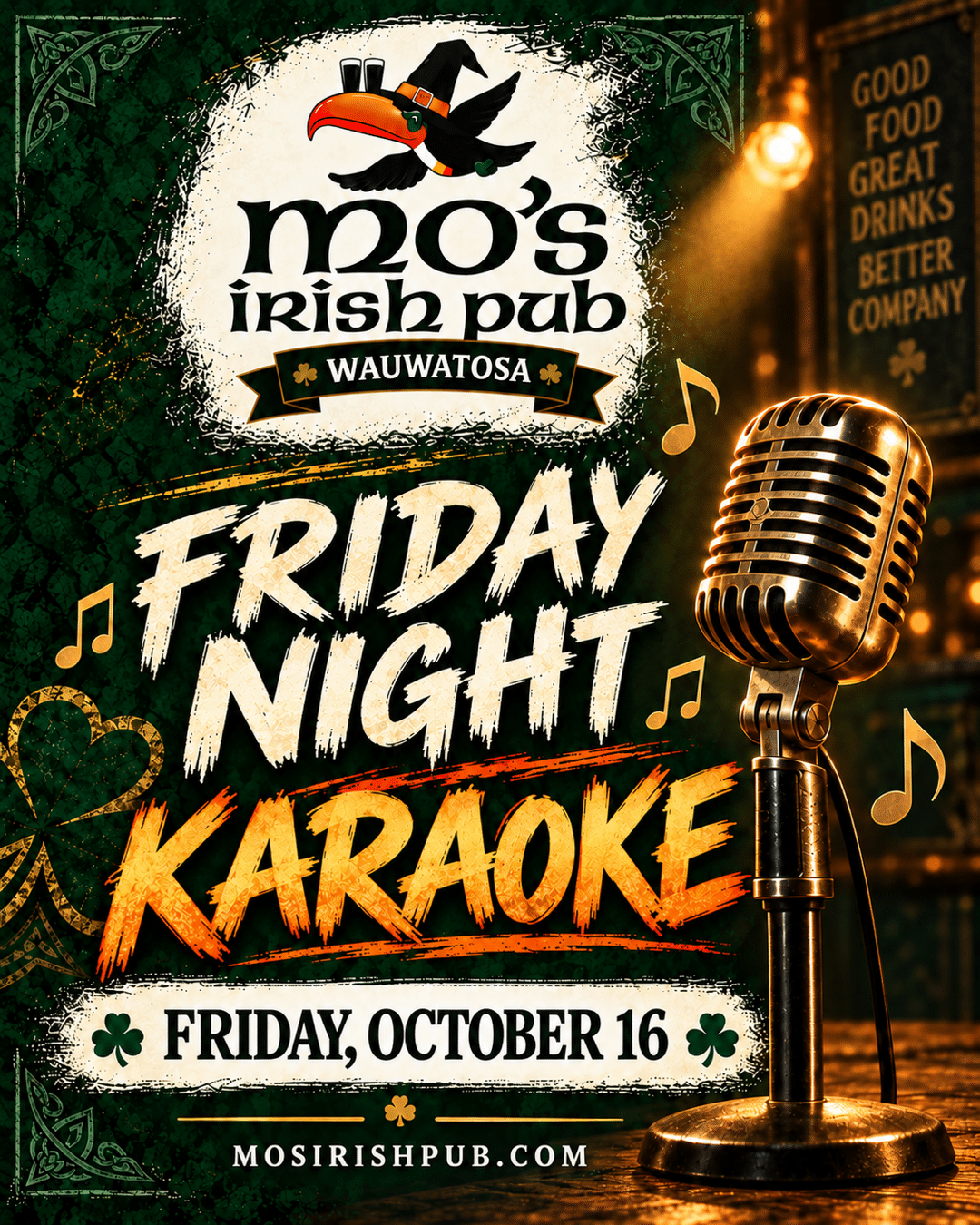 Friday Night Karaoke at Mo's Irish Pub Wauwatosa, October 16.